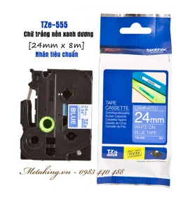 Nhãn TZe 24mm | ⓿❾❼❼❹❼❽❹❻❻ | METAKING