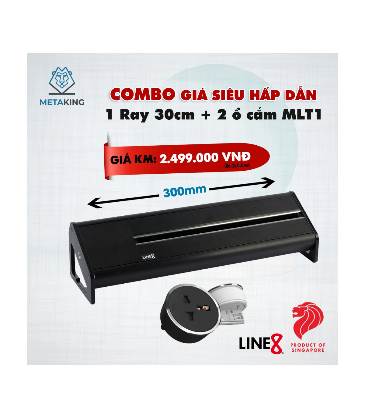 COMBO [ Ray Điện Line8 Lắp Nổi Dài 30CM + 2 Ổ Cắm MLT] | ⓿ | METAKING