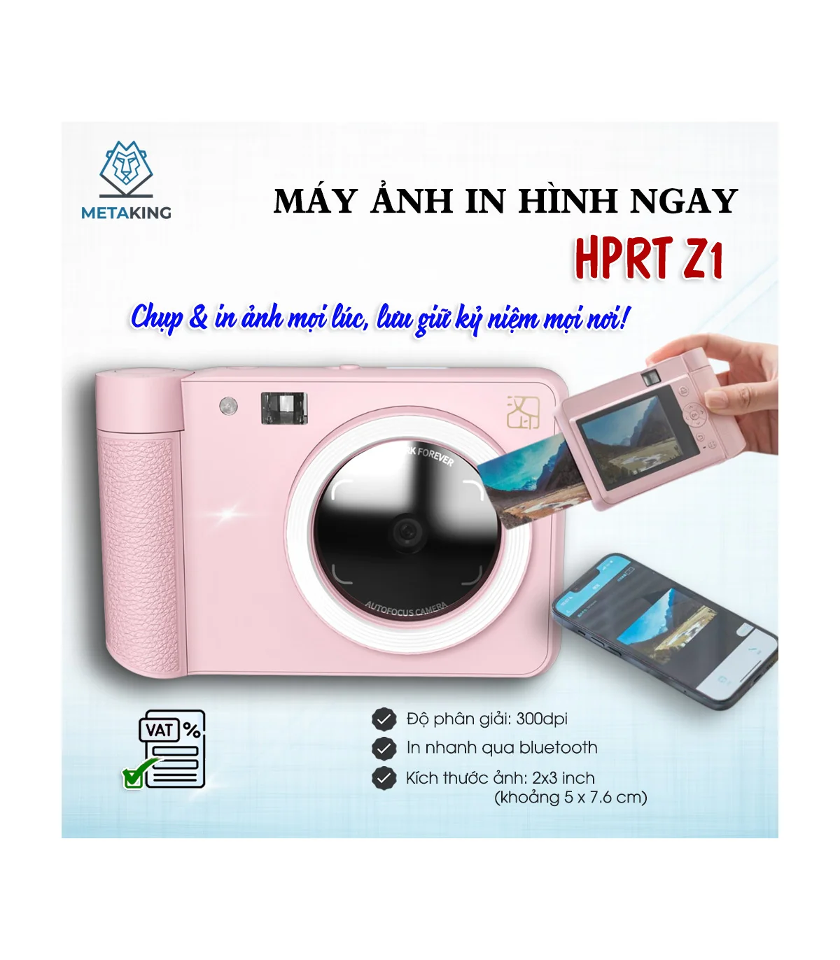 Máy Chụp Ảnh In Hình Ngay HPRT Z1 | ⓿❾❼❼❹❼❽❹❻❻ | METAKING