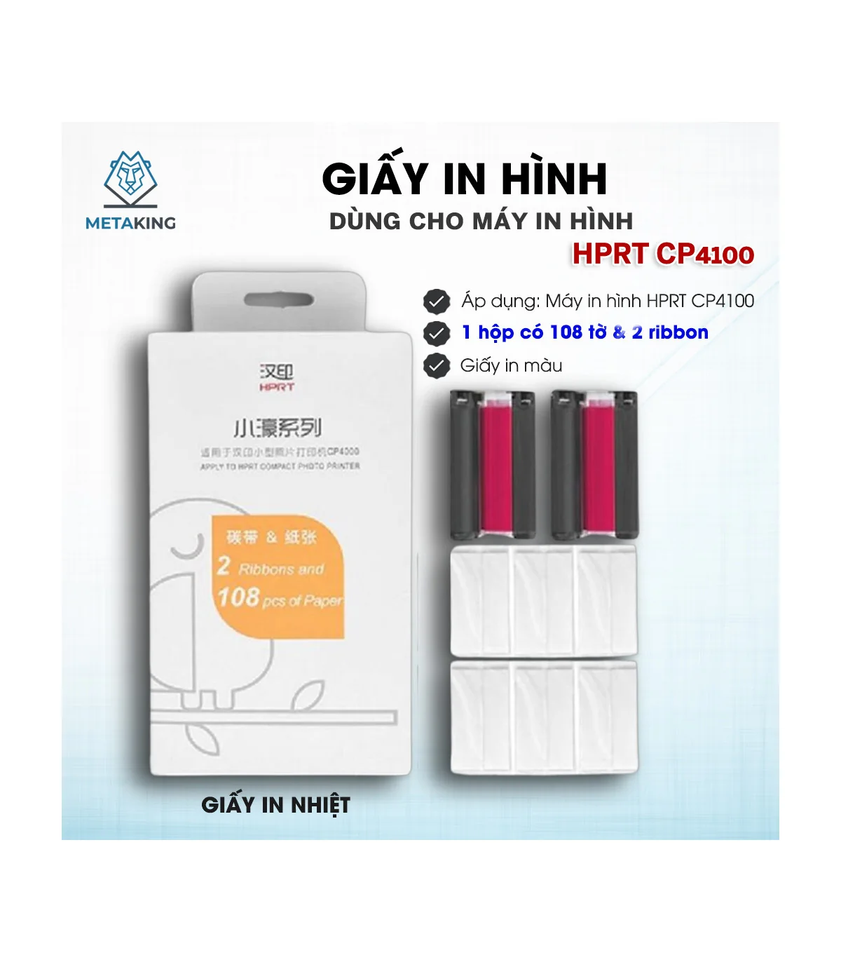 Giấy in ảnh cho máy HPRT CP4100 hộp 108 tờ/hộp | ⓿❾❼❼❹❼❽❹❻❻ | METAKING